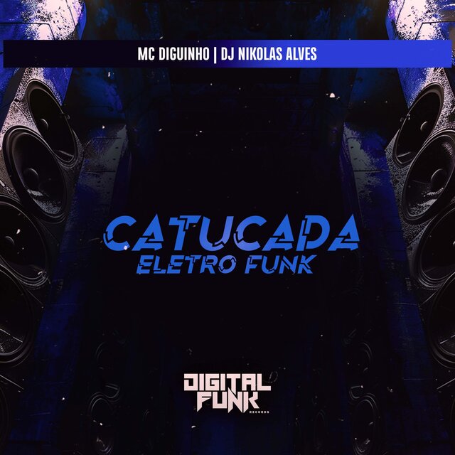 Catucada Eletro Funk