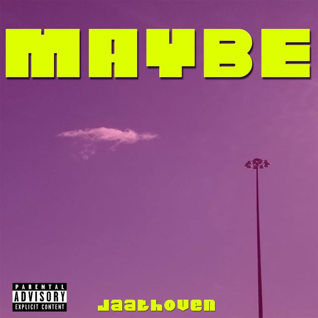 Maybe