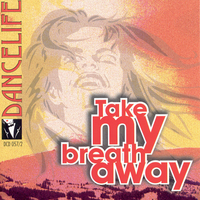 Take My Breath Away