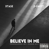 believe in me