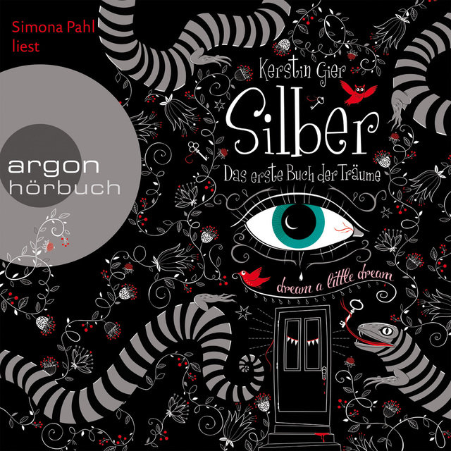 Silber - Das erste Buch der Träume (Gekürzte Fassung)