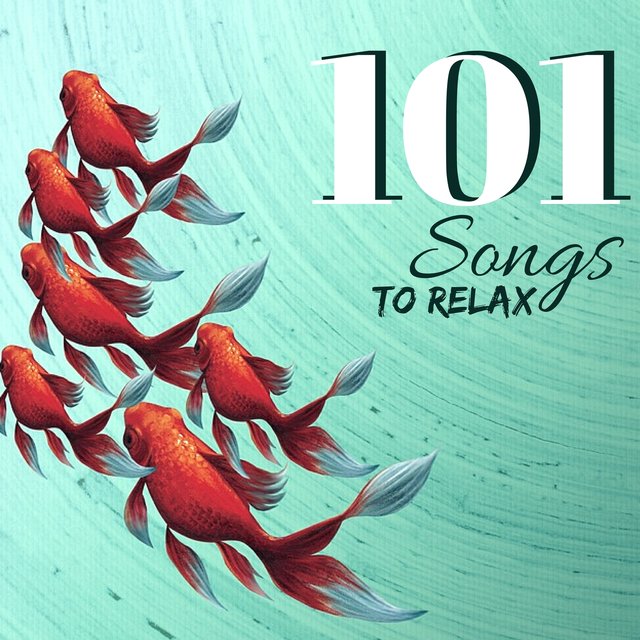 101 Songs to Relax - Calm Your Mind with Clear Music for Restful Moments