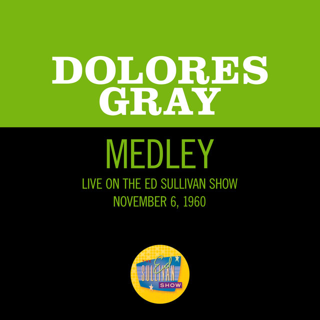 Alexander's Ragtime Band/Here We Are In Chicago/Hello My Baby (Medley/Live On The Ed Sullivan Show, November 6, 1960)