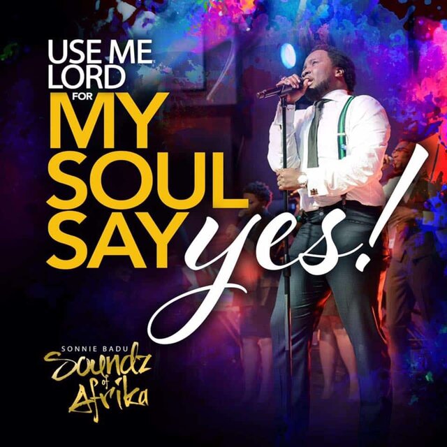 My Soul Says Yes (Live)