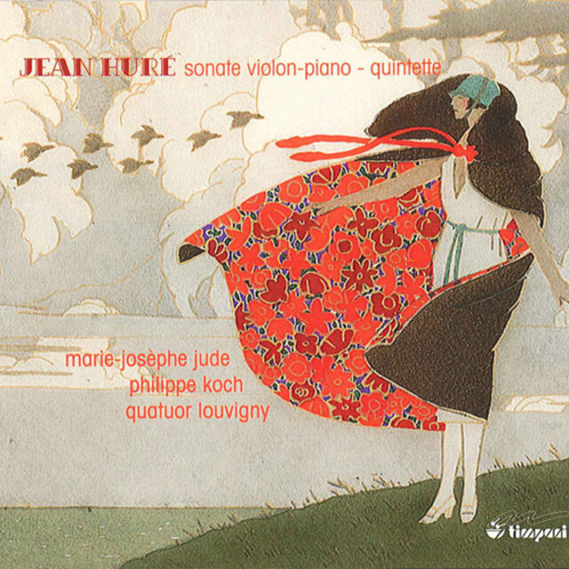 HURE, J.: Violin Sonata / Piano Quintet