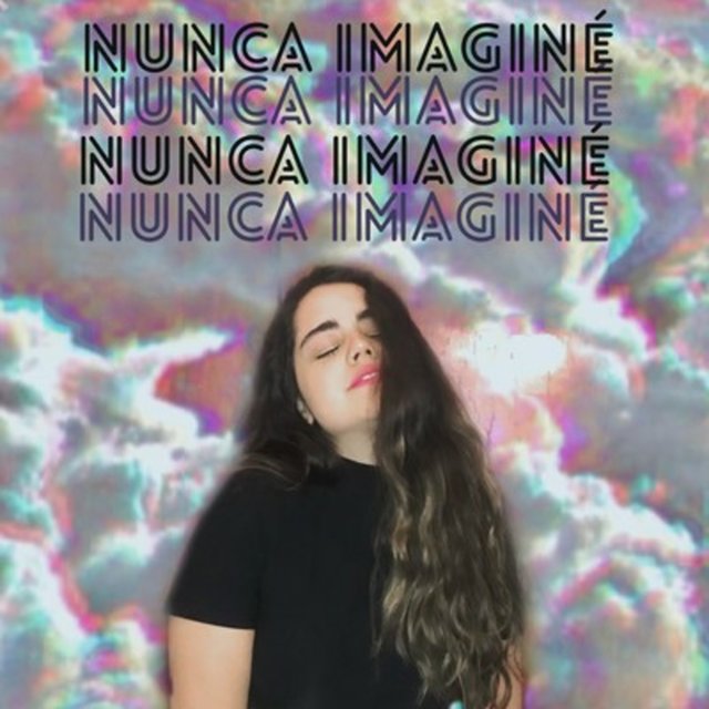 Nunca Imaginé