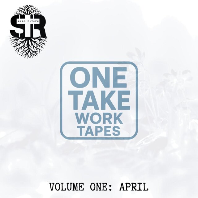 One Take Work Tapes (Volume One: April)
