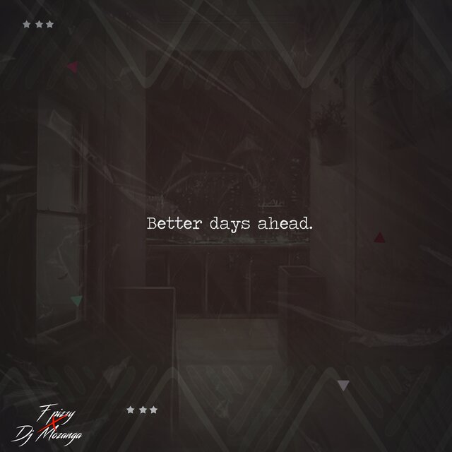Better days ahead