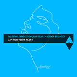Aim For Your Heart (feat. Nathan Brumley) (Original Mix)