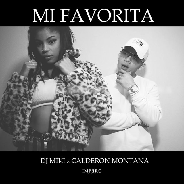Mi Favorita (feat. Calderon Montana)