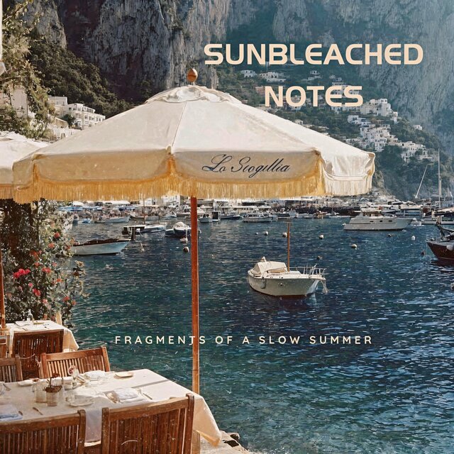 Sunbleached Notes