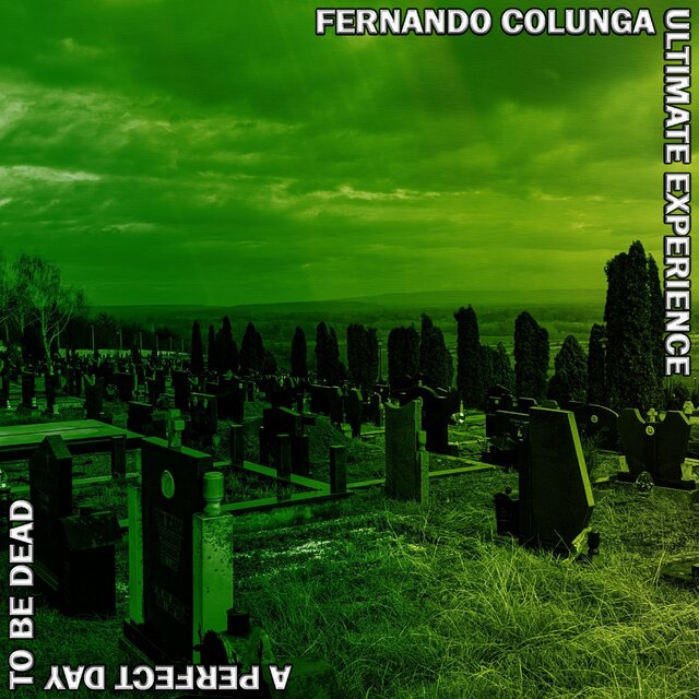 A Perfect Day to Be Dead