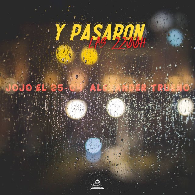 Y Pasaron Las 22:00H (feat. Alexander Trueno)