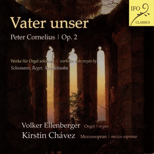 Vater unser - Peter Cornelius (Kämmerer Orgel, Josefskapelle Mainz)