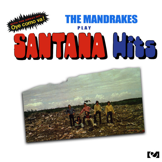 The Mandrakes Play Santana Hits