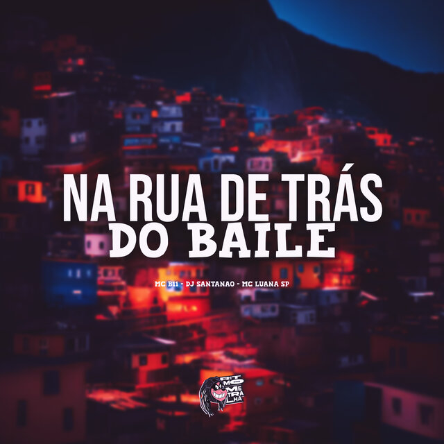 Na Rua de Trás do Baile