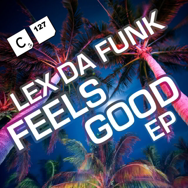 Feels Good EP