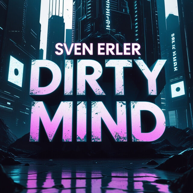 Dirty Mind
