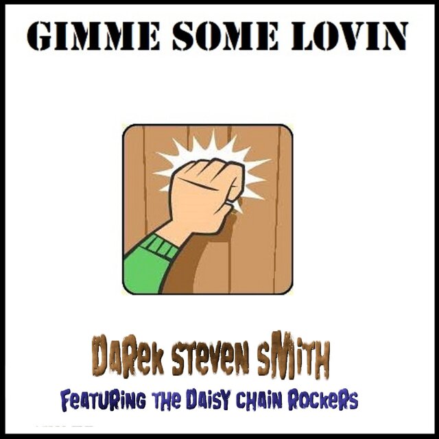 Gimme Some Lovin