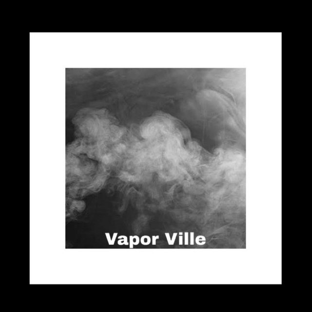 Vapor Ville