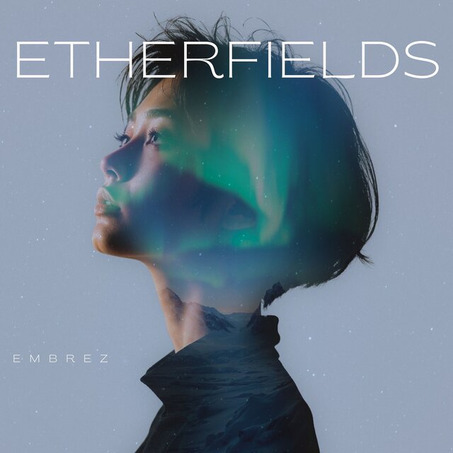 Etherfields (Mountains Beneath the Surface)