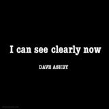 I Can See Clearly Now