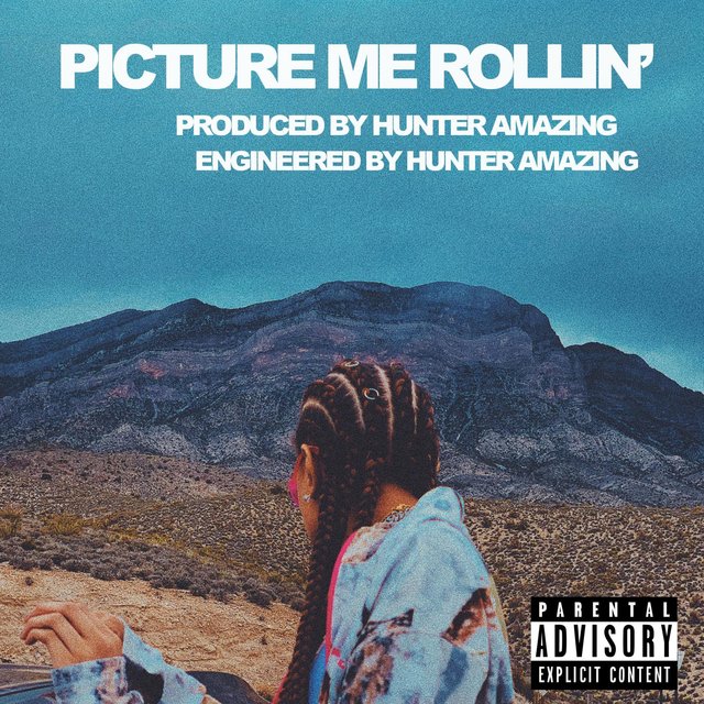Picture Me Rollin'