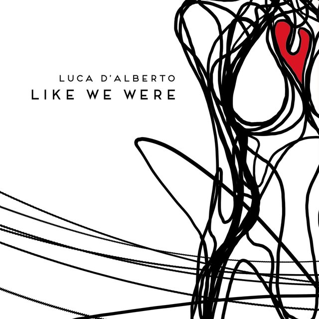 Like We Were