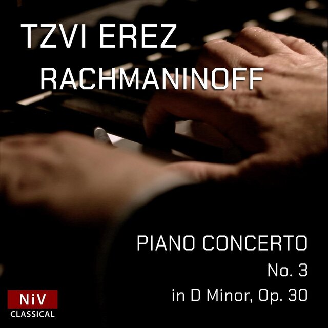 Rachmaninoff: Piano Concerto No. 3 in D Minor, Op. 30
