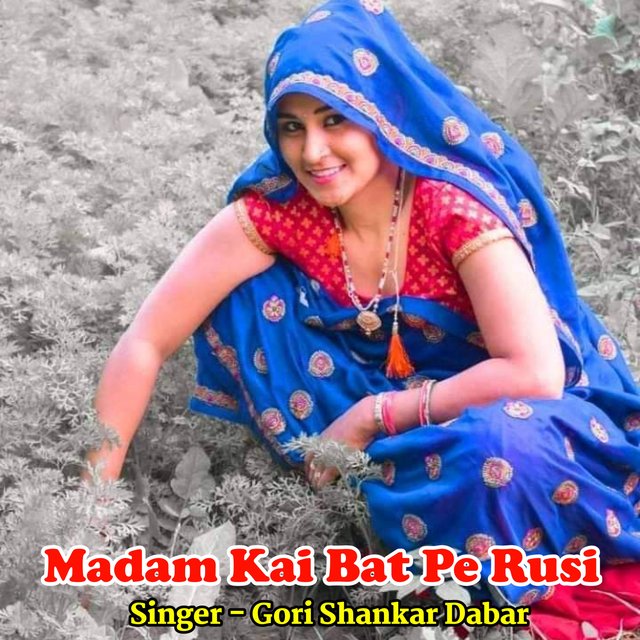 Madam Kai Bat Pe Rusi