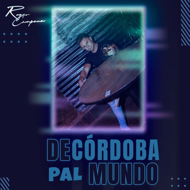 De Cordoba Pal Mundo