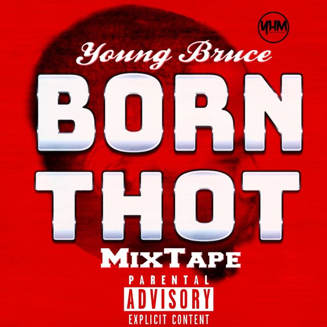 Born Thot Mixtape