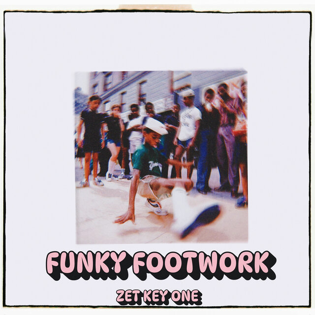 Funky Footwork