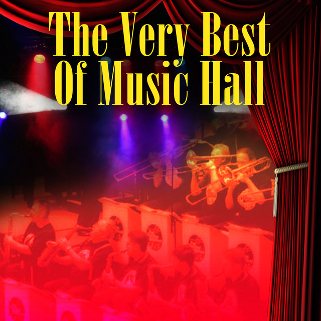 The Very Best Of Music Hall