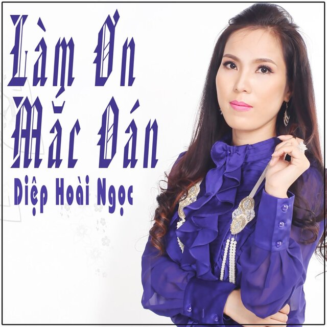 Làm Ơn Mắc Oán