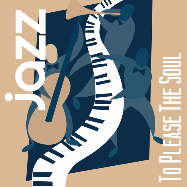 Jazz To Please The Soul