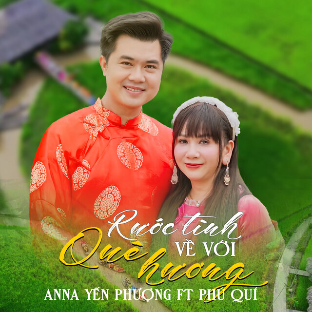 Rước Tình Về Với Quê Hương