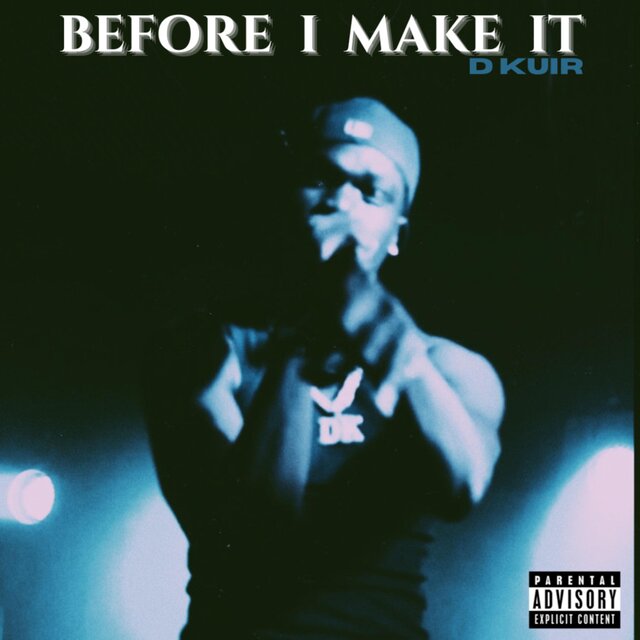 Before I Make It