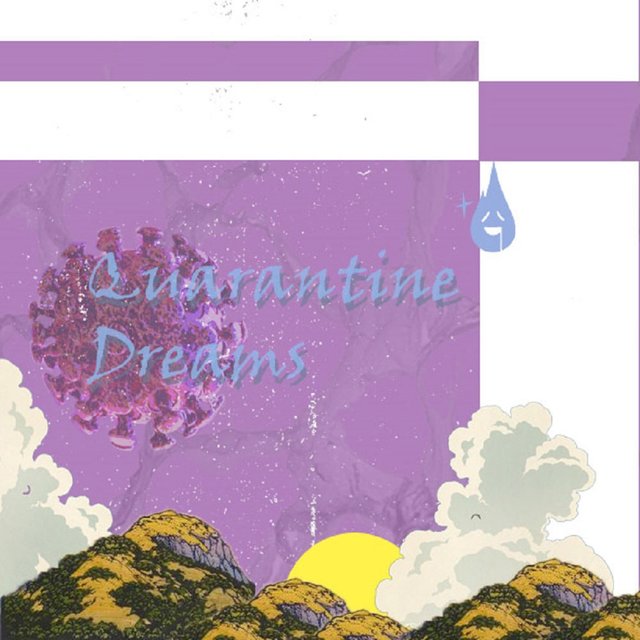 Quarantine Dreams