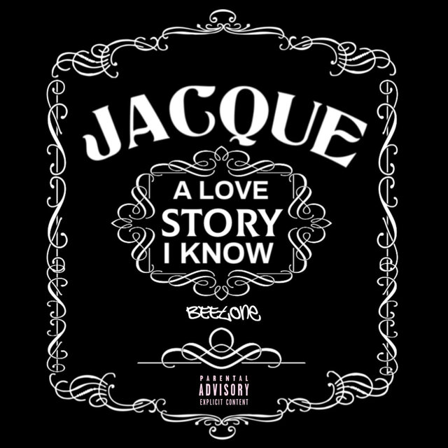 Jacque (A Love Story I Know)