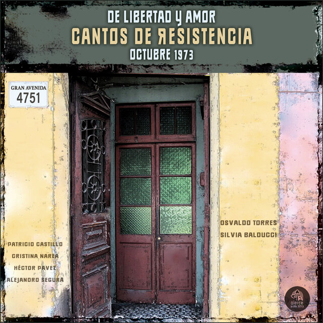 De Libertad Y Amor, Cantos De Resistencia, Octubre 1973