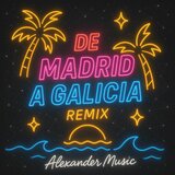 De Madrid a Galicia