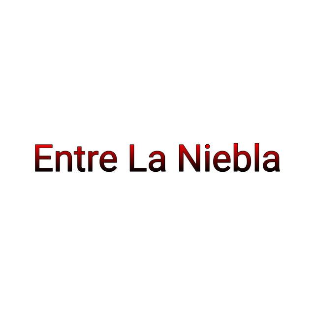 Entre la Niebla