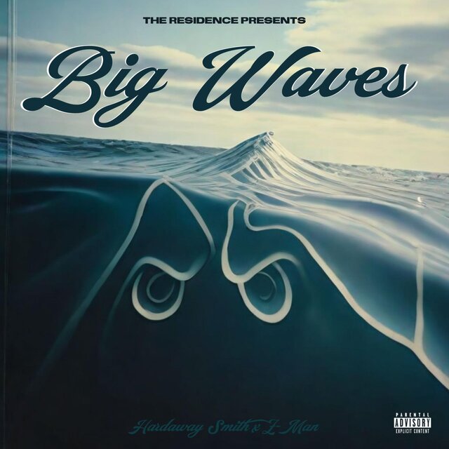 BIG WAVES EP (Hardaway Smith x Z-Man)