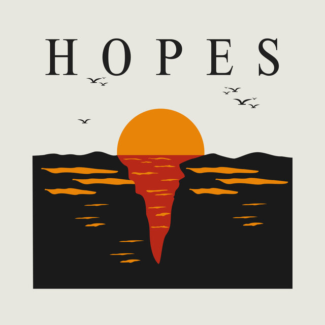 Hopes