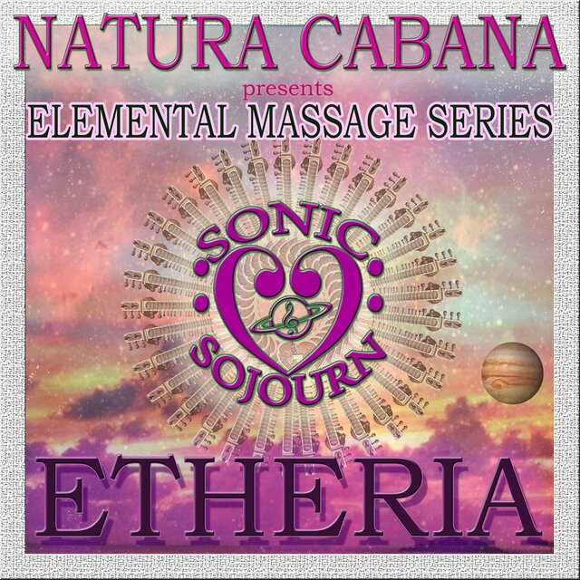Natura Cabana Elemental Massage Series; Etheria