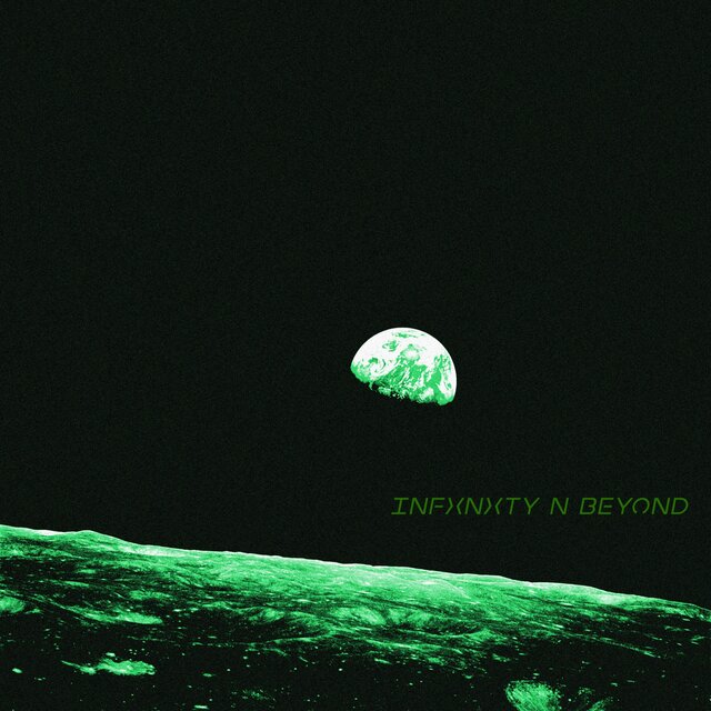 Infxnxty N Beyond