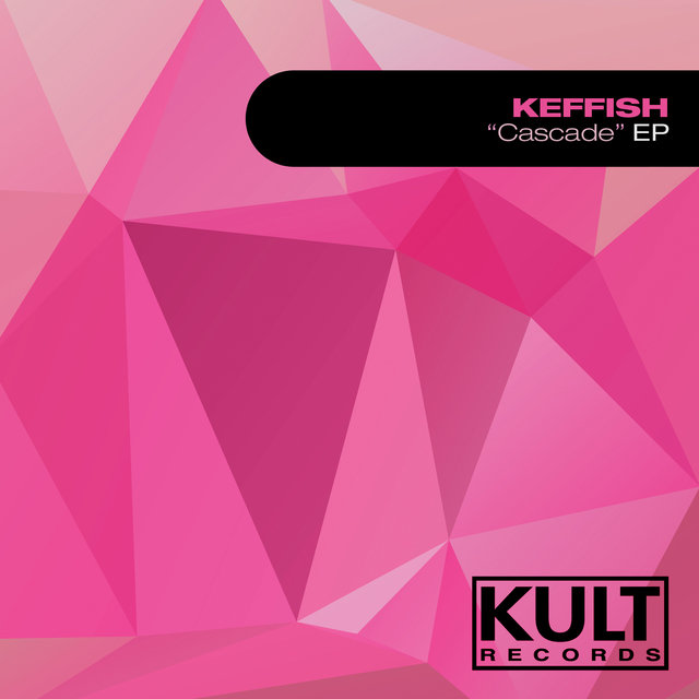 Kult Records Presents "Cascade Ep"
