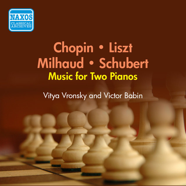 Chopin, F.: Rondo in C Major / Schubert, F.: Fantasie in F Minor / Liszt, F.: Concerto Pathetique / Milhaud, D.: Scaramouche (Vronsky, Babin) (1956)