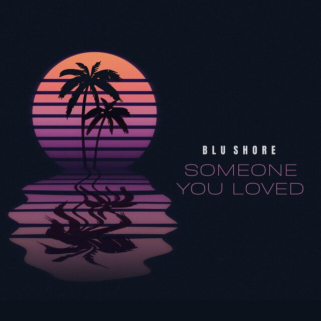 Someone You Loved